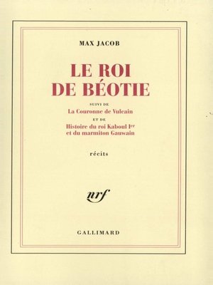cover image of Le Roi de Béotie / La Couronne de Vulcain / Histoire du roi Kaboul Ier et du marmiton Gauwain